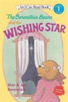 The Berenstain Bears and the Wishing Star (I Can Read Book 1) - Book  of the Berenstain Bears