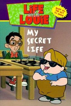 Paperback Life with Louie #4: My Secret Life Book