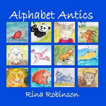 Paperback Alphabet Antics: An Alphabet Poem Book