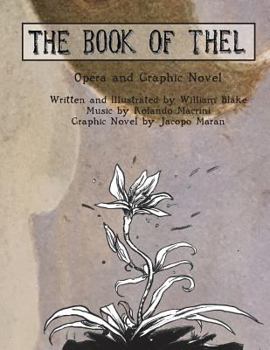 Paperback The Book of Thel: Opera and Graphic Novel Book
