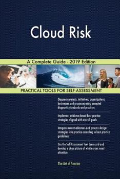Paperback Cloud Risk A Complete Guide - 2019 Edition Book