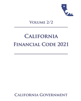 Paperback California Financial Code [FIN] 2021 Volume 2/2 Book
