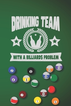 Paperback Drinking Team With A BIlliards Problem: Funny 2 Year Undated Weekly Planner For Craft Beer Homebrewers Book