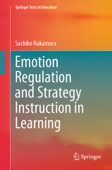 Paperback Emotion Regulation and Strategy Instruction in Learning Book