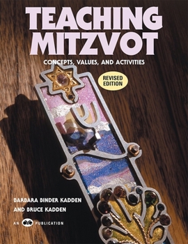 Paperback Teaching Mitzvot - Concepts, Values, and Activities (Revised Edition) Book