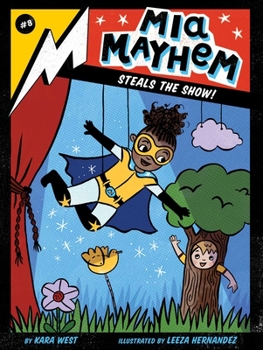 Paperback MIA Mayhem Steals the Show! Book
