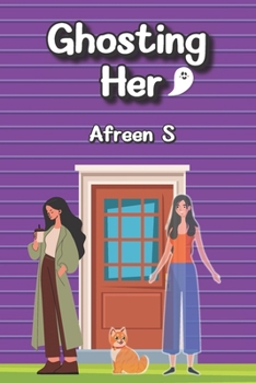 Paperback Ghosting Her: A shappic Paranormal Romance Book