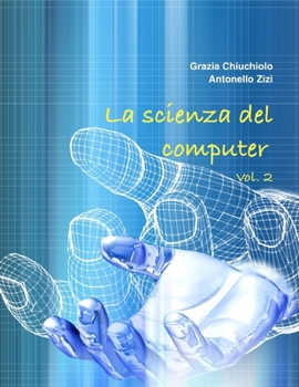 Paperback La scienza del computer - Vol. 2 [Italian] Book
