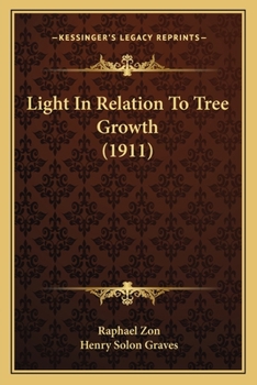 Paperback Light In Relation To Tree Growth (1911) Book