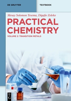 Paperback Practical Chemistry: Transition Metals Book