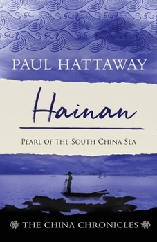 Paperback Hainan: Pearl of the South China Sea Book