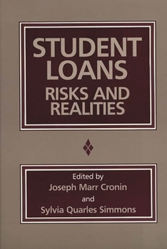 Hardcover Student Loans: Risks and Realities Book