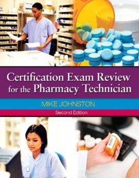 Paperback Certification Exam Review for the Pharmacy Technician [With CDROM] Book