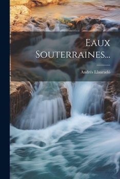 Paperback Eaux Souterraines... [French] Book