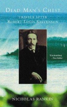 Paperback Dead Man's Chest: Travels After Robert Louis Stevenson Book