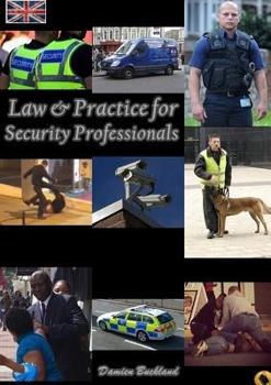 Paperback Law and Practice for Security Professionals Book