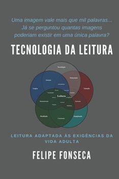 Paperback Tecnologia da Leitura: Leitura Adaptada às Exigências da Vida Adulta [Portuguese] Book