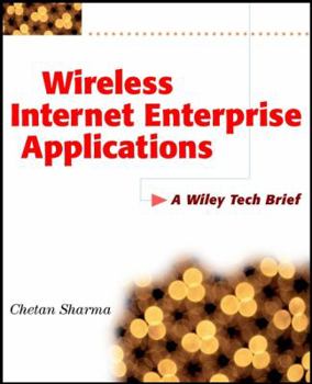 Paperback Wireless Internet Enterprise Applications Book