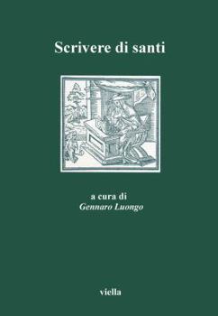 Paperback Scrivere Di Santi [Italian] Book