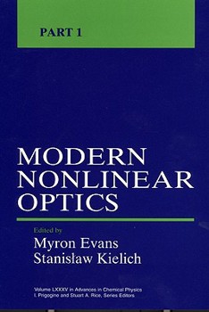 Paperback Advances in Chemical Physics, Volume 85, Part 1: Modern Nonlinear Optics (Pt.1) Book
