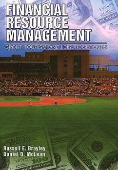 Financial Resource Management: Sport, Tourism, and Leisure Services