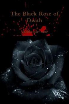 Paperback The Black Rose of Death Book