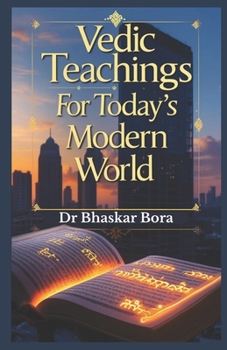 Paperback Vedic Teachings For Today's Modern World Book
