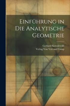 Paperback Einführung in die Analytische Geometrie [German] Book