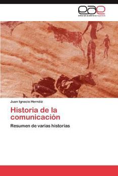 Paperback Historia de La Comunicacion [Spanish] Book