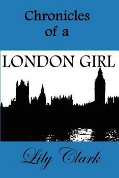 Paperback Chronicles of a London Girl Book