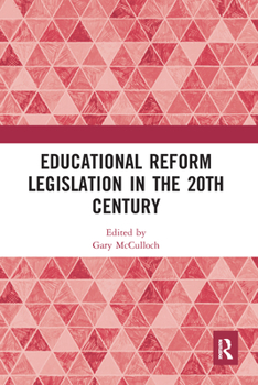 Paperback Educational Reform Legislation in the 20th Century Book
