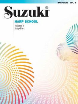 Paperback Suzuki Harp School, Vol 3: Harp Part Book
