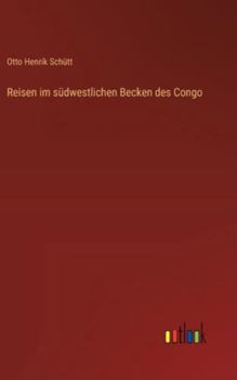 Hardcover Reisen im südwestlichen Becken des Congo [German] Book