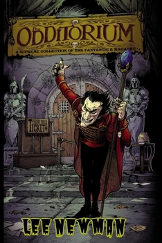 Paperback The Odditorium: Collected Tales of Terror Book