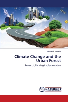 Paperback Climate Change and the Urban Forest Book