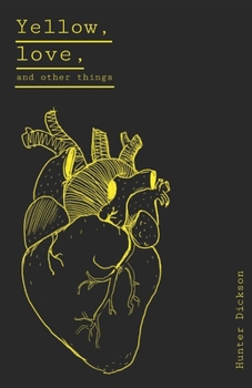 Paperback Yellow, love, and other things Book