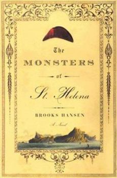 Hardcover The Monsters of St. Helena Book