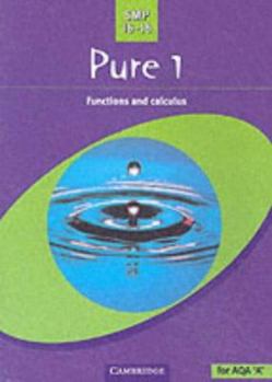 Paperback SMP 16-19 Pure 1 (As): Functions and Calculus Book