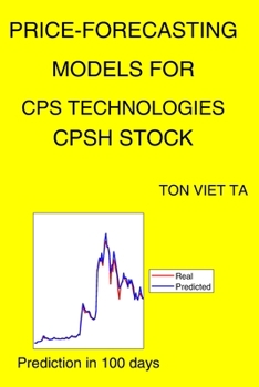 Paperback Price-Forecasting Models for Cps Technologies CPSH Stock Book