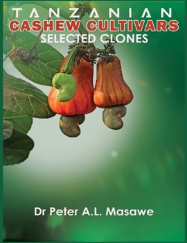 Paperback Tanzanian Cashew Cultivars: Selected Clones Book