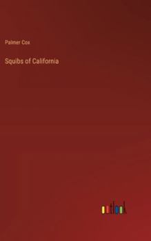 Hardcover Squibs of California Book
