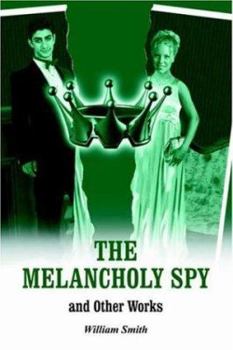 Paperback The Melancholy Spy Book