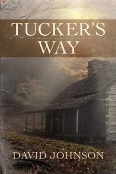 Tucker's Way / For Tucker - Book  of the Tucker