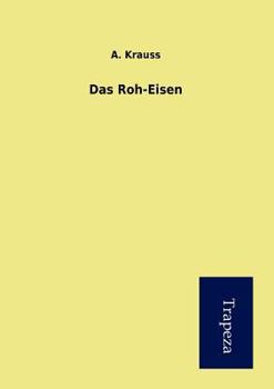 Paperback Das Roh-Eisen [German] Book