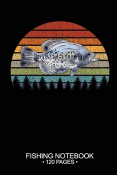 Fishing Notebook 120 Pages: 6x 9'' Blank Paper Fishing Notebook Cool Freshwater Game Fish Saltwater Fly Fishes Journal Composition Notebook Notes Day Planner Notepad