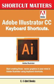 Paperback Adobe Illustrator CC Keyboard Shortcuts Book