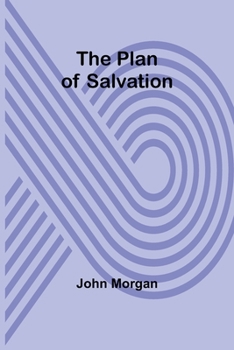 Paperback The Plan of Salvation Book