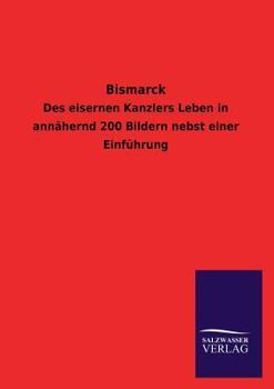 Paperback Bismarck [German] Book