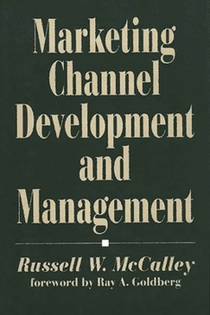 Hardcover Marketing Channel Development and Management Book