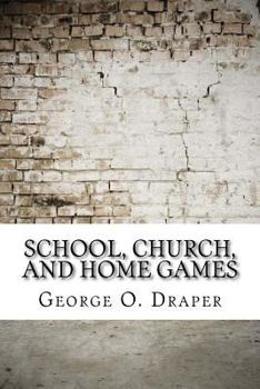 Paperback School, Church, and Home Games Book